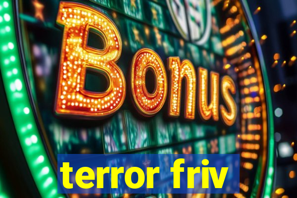 terror friv